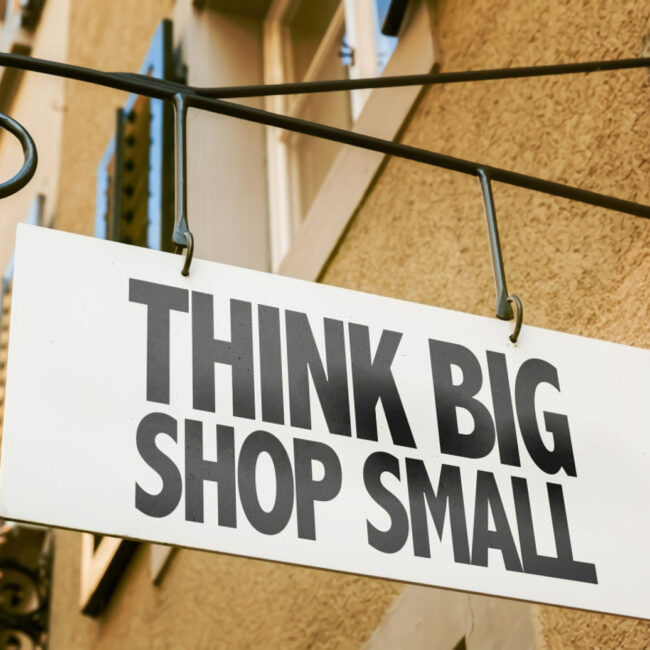 Think Big Shop Small